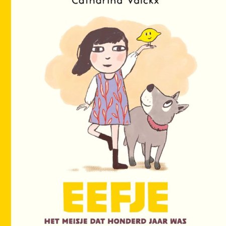 cover boek 'Eefje, het meisje dat honderd jaar was' van Catharina Valckx