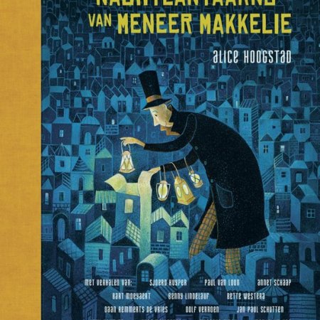 De nachtlantaarns van meneer Makkelie